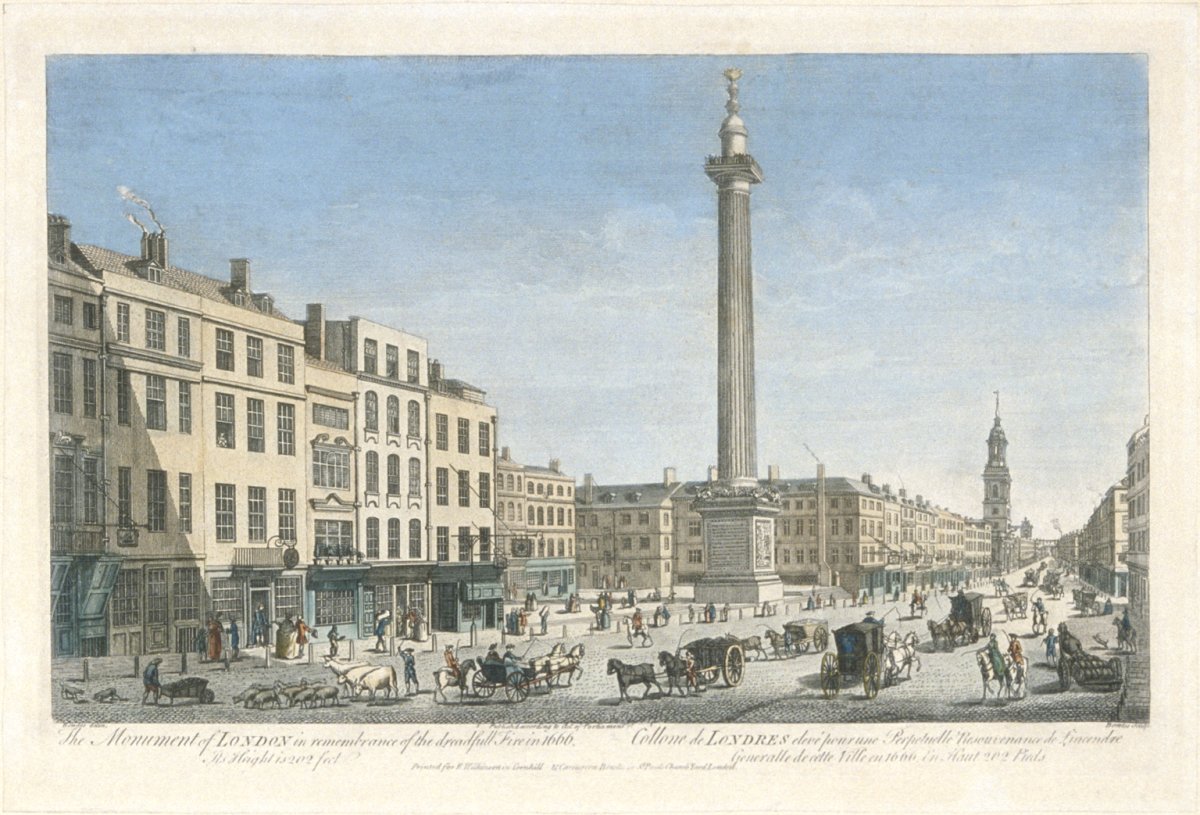 Image of The Monument of London in Remembrance of the Dreadfull Fire in 1666 / Collonne de Londres elevé pour une Perpetualle Resouvenance de l’Incendre Generalle de Cette Ville en 1666