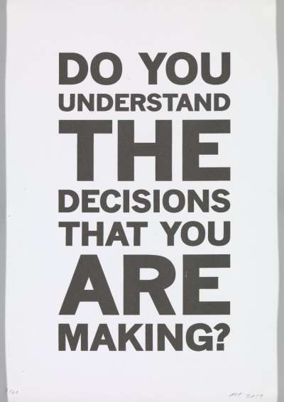 Image of Do you understand the decisions that your are making?