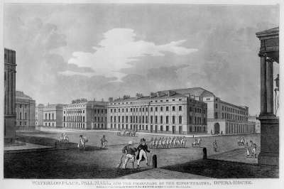 Image of Waterloo Place, Pall Mall and the Colonnade of the Kings Theatre, Opera-House