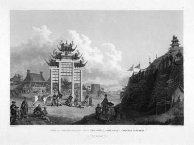 Image of View of a Pai-Loo, improperly called a Triumphal Arch, and of a Chinese Fortress