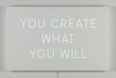 Image of You Create What You Will