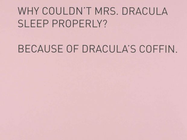 Why couldn't Mrs Dracula sleep properly? Because of Dracula's coffin?